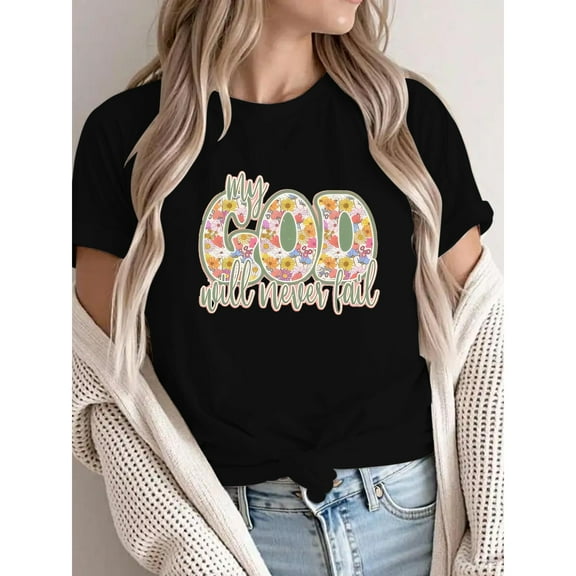 Womens Christian Graphic Tees "My God Will Never Fail" Inspirational Scripture Print T Shirts Cotton Floral Pattern Tops,S-5XL