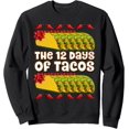 thumbnail image 1 of THE 12 DAYS OF TACOS - Parodia de Navidad - Fun Taco Sudadera, 1 of 5
