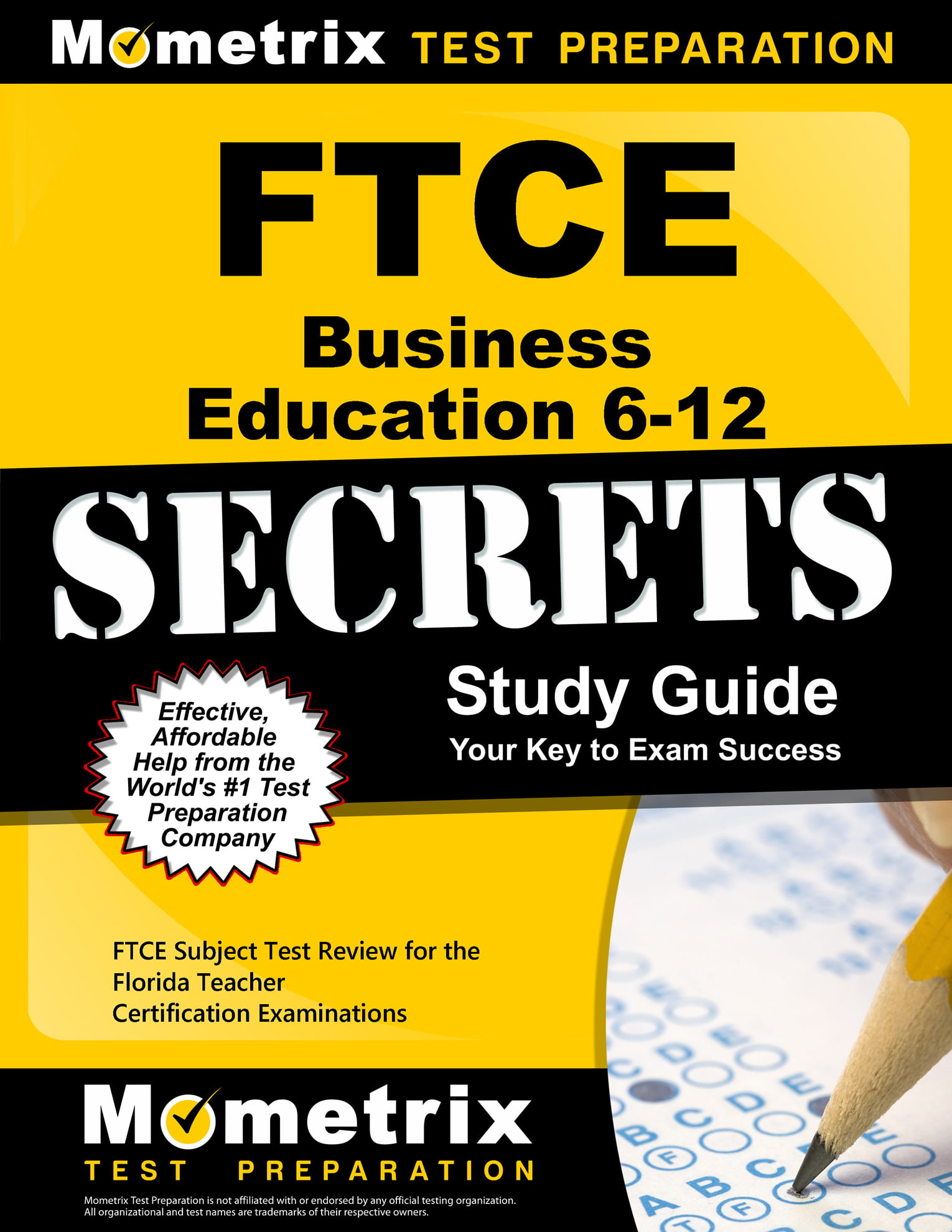 FTCE Business Education 612 Secrets Study Guide FTCE Test Review for