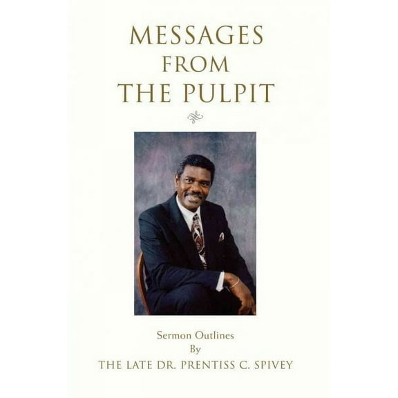 Messages from the Pulpit : Sermon Outlines