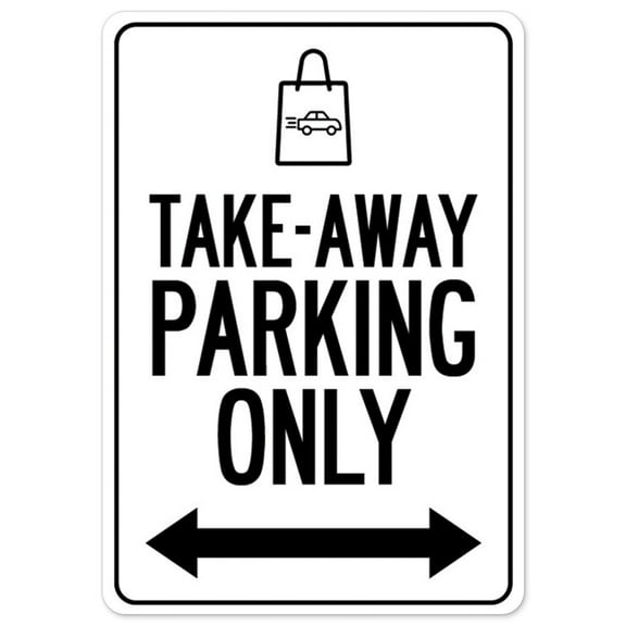 SignMission OS-NS-RD-1824-25471 Covid-19 Notice Sign - Take-away Parking Only