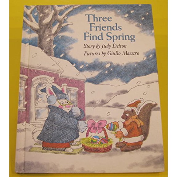 Pre-Owned Three Friends Find Spring, 9780517528884, 0517528886, Hardcover, Book Club edition