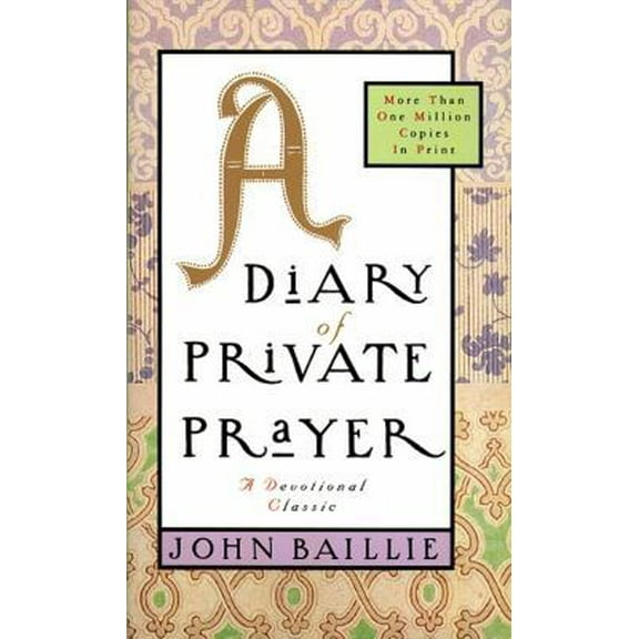 Pre-Owned A Diary of Private Prayer (Paperback) 0684824981 9780684824987
