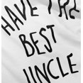 thumbnail image 5 of I Have The Best Uncle Adorable Toddler Boy Girl T Shirt Infant Toddler Brisco Brands 24M, 5 of 6