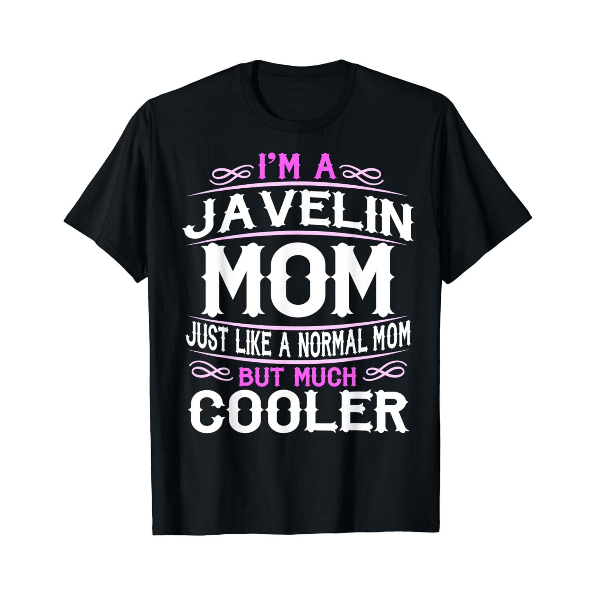 Womens Athlete Javelin Mom, Cute Sporting Mom Gift T-Shirt Size S-5XL