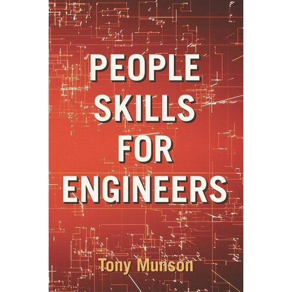 People Skills for Engineers (Paperback)