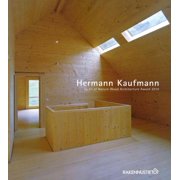 Hermann Kaufmann: Spirit of Nature Wood Architecture Award 2010