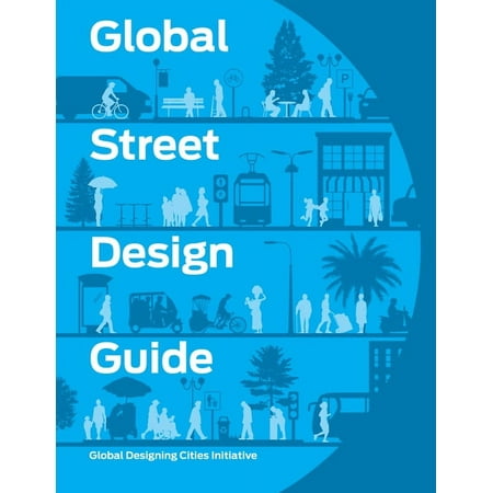 UPC: 9781610917018 | Global Street Design Guide (Hardcover)