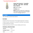 thumbnail image 2 of Heater Hose Connector - Compatible with 2001 - 2003, 2005 - 2006 GMC Sierra 1500 HD 2002, 2 of 2