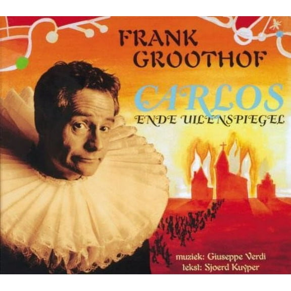 Verdi / Groothof - Carlos en de Uilenspiegel - Music & Performance - CD