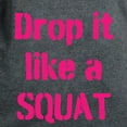 thumbnail image 3 of CafePress - Drop It Like A SQUAT T Shirt - Women's Traditional Fit Dark T-Shirt, 3 of 4