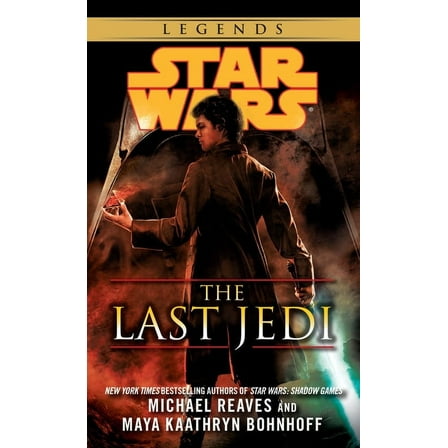 Star Wars - Legends The Last Jedi: Star Wars Legends, Book 4, (Paperback)
