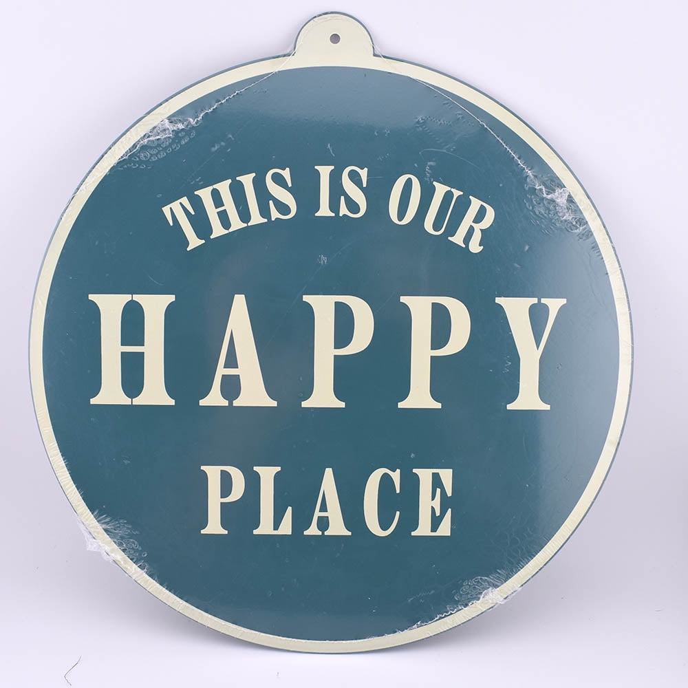 This is our happy place Metal Sign. 9.5 Inch
