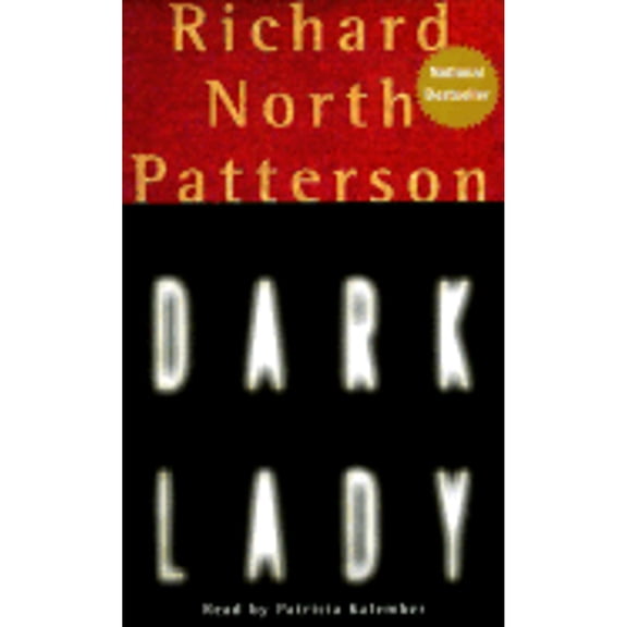 Dark Lady (Audiobook On Cassette Tape) by Richard North Patterson, Patricia Kalember