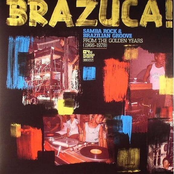 Brazuca Samba Rock & Brazilian Groove / Various