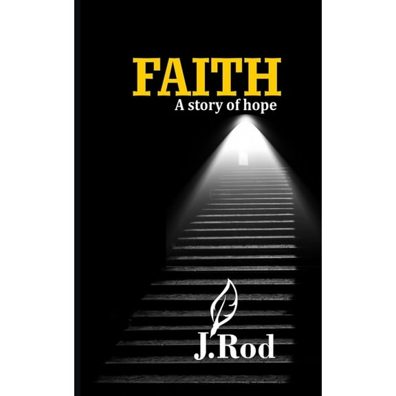 Faith: A Story of Hope, (Paperback)