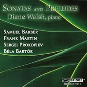 Diane Walsh - Sonatas & Preludes - Classical - CD