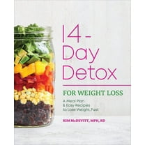 14-Day Detox for Weight Loss: A Meal Plan & Easy Recipes to Lose Weight, Fast, (Paperback)