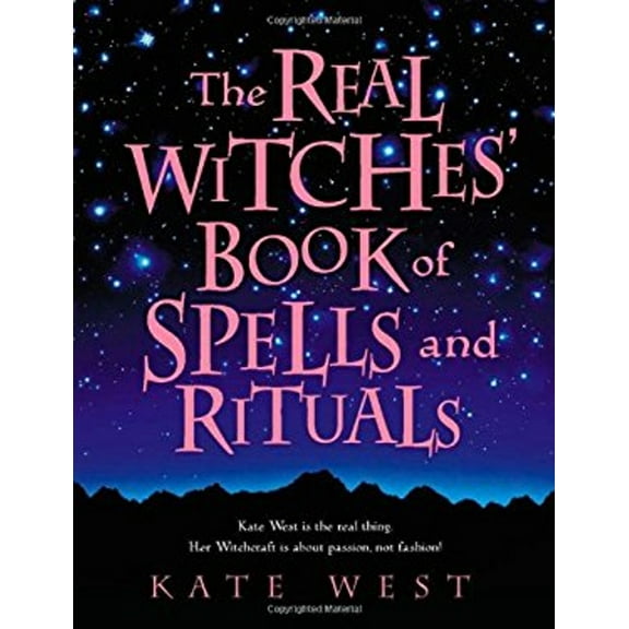 Pre-Owned The Real Witches Book of Spells and Rituals (Paperback) 000715111X 9780007151110