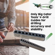 Big Gator Tools V-Drill Drill Guide ⅛ - ⅜ Inches Plus ⅜ -½ Inches, 2-Pack