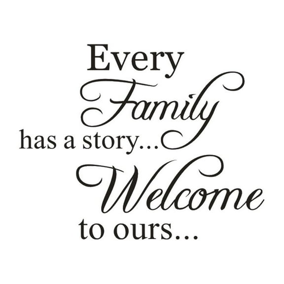 LMTODLFG Every Family Has a Story Welcome to Ours Quote Wall Decal, Family Letter Wall Stickers Vinyl Positive Wall Saying Wallpaper Home Decor Art Mural for Living Room Bedroom