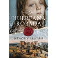 thumbnail image 1 of Libro La Huerfana Robada Tapa Blanda, Autor Stacey Halls, Editorial Umbriel, 1 of 2