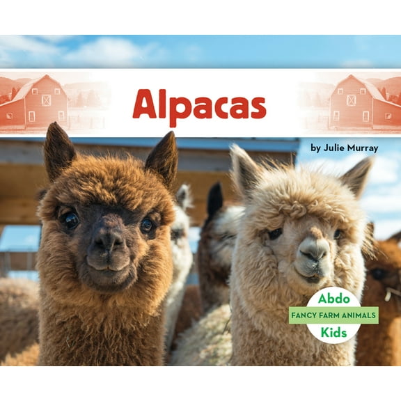 Fancy Farm Animals Alpacas, (Hardcover)