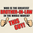 thumbnail image 3 of CafePress - GREATEST BROTHER IN LAW Light T Shirt - Men's Classic Graphic T-Shirt, 3 of 4