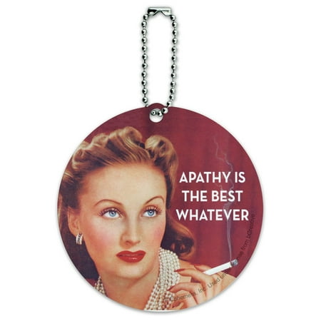 Apathy is the Best Whatever Funny Humor Round Luggage ID Tag Card Suitcase