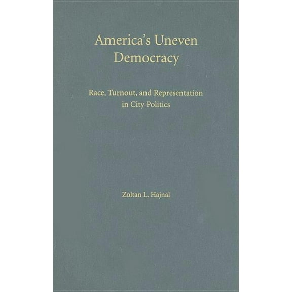 America's Uneven Democracy, (Hardcover)