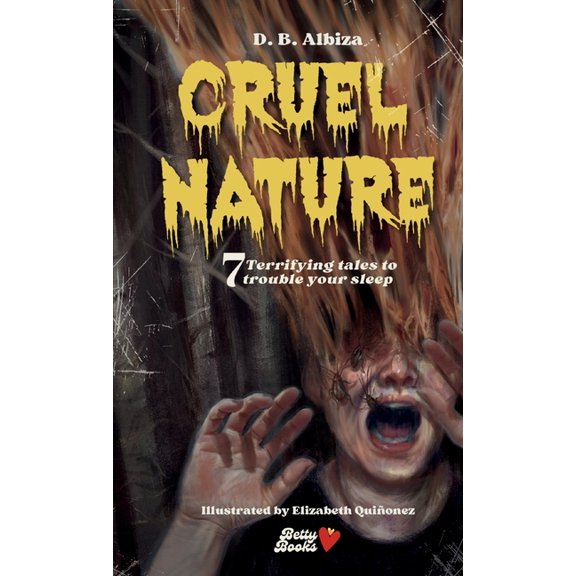 Cruel Nature, (Paperback)