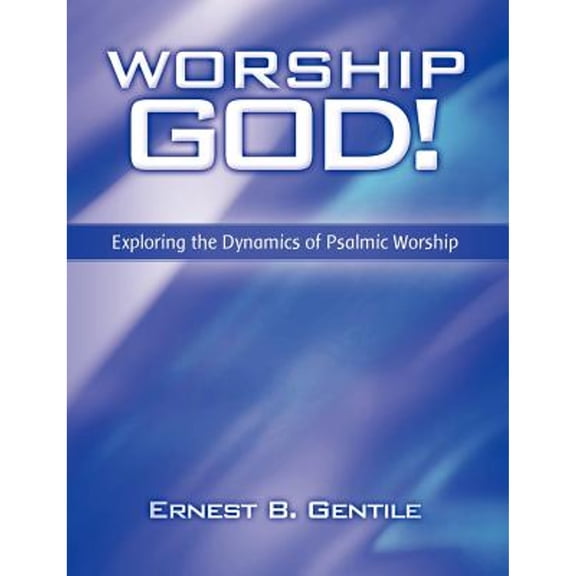 Worship God! (Paperback)