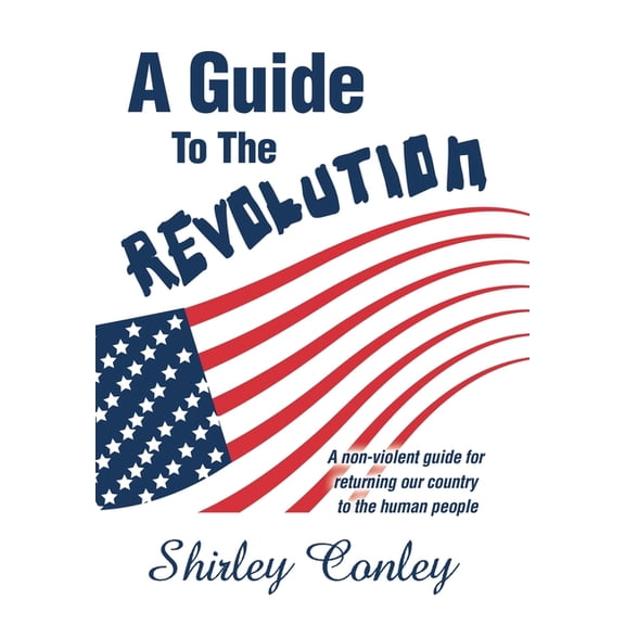 A Guide to the Revolution (Hardcover)