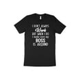 thumbnail image 2 of I Don't Always Work But When I Do I make sure my boss is around T-Shirt Tee Shirt Humor TShirt Funny Gift for boss team mens womens shirt, 2 of 10
