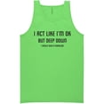 thumbnail image 1 of I Act Like I'm OK. . Need Manicure Neon Tank Top, 1 of 1