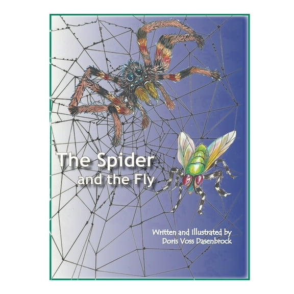 The Spider and the Fly, (Paperback)