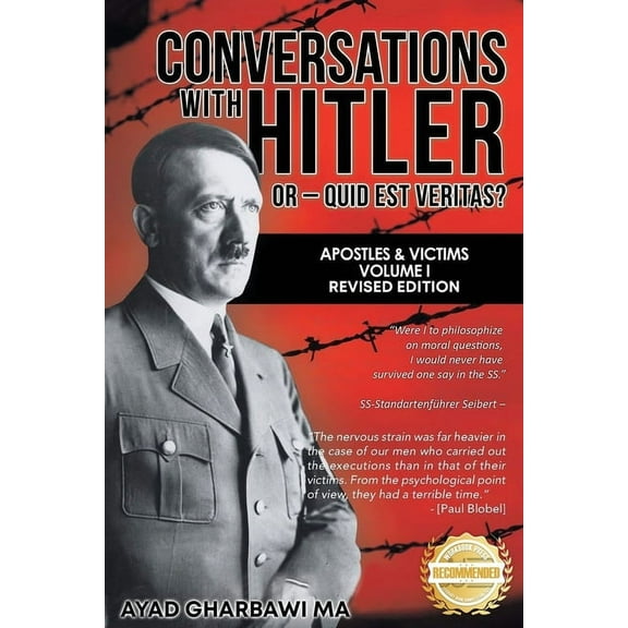Conversations with Hitler: Interviewing Apostles & Victims, (Paperback)