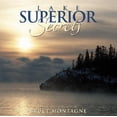 thumbnail image 1 of Pre-Owned Lake Superior Secrets: Photographs & Reflections (Hardcover) 1587262932 9781587262937, 1 of 1