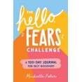 thumbnail image 1 of The Hello, Fears Challenge: A 100-Day Journal for Self-Discovery, 1 of 1