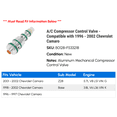 thumbnail image 2 of A/C Compressor Control Valve - Compatible with 1996 - 2002 Chevy Camaro 1997 1998 1999 2000 2001, 2 of 2