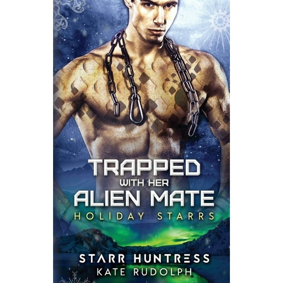 Trapped With Her Alien Mate, (Paperback)