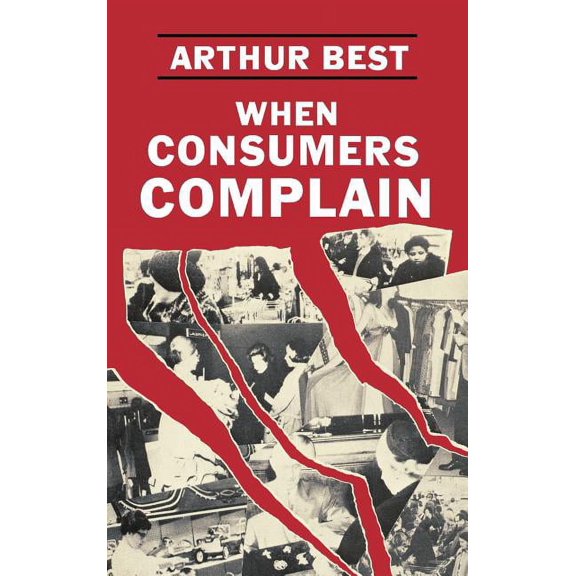 When Consumers Complain, (Hardcover)
