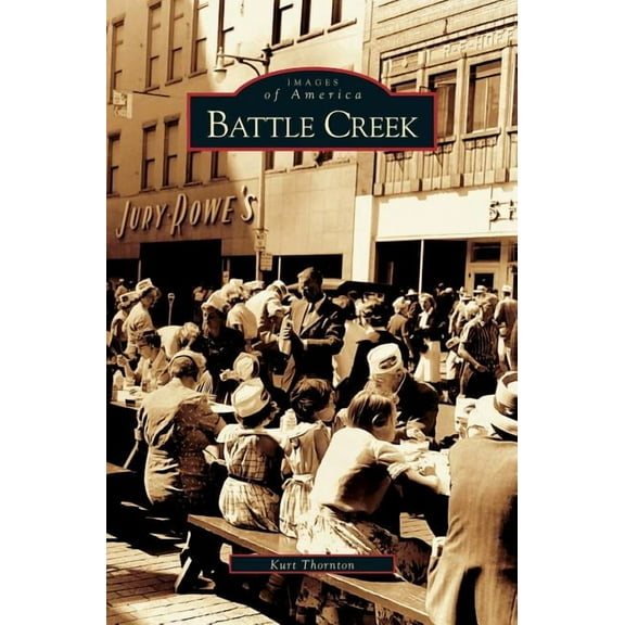 Battle Creek (Hardcover)