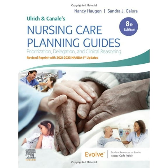 Pre-Owned Ulrich & Canale's Nursing Care Planning Guides: Prioritization, Delegation, and Clinical Reasoning Paperback