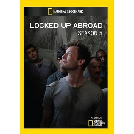National Geographic: Locked Up Abroad Season 5