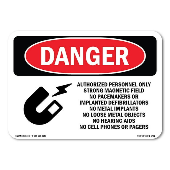 SignMission OS-DS-A-1218-L-1702 12 x 18 in. OSHA Danger Sign - Strong Magnetic Field No Pacemakers