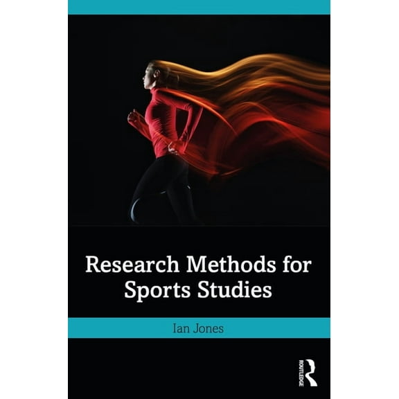 Research Methods for Sports Studies, (Paperback)