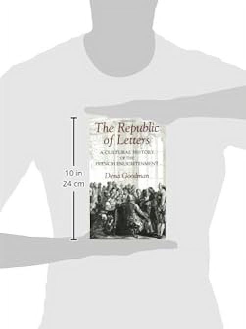 The Republic of Letters: A Cultural History of the French Enlightenment, (Paperback)