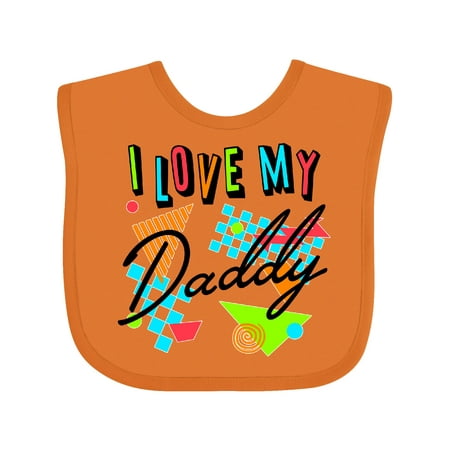 

Inktastic I Love My Daddy- 80s Retro Style Boys or Girls Baby Bib