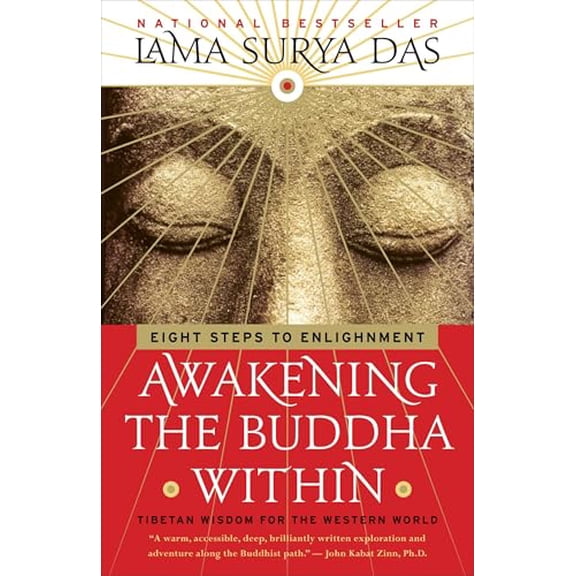 Pre-Owned Awakening the Buddha Within: Eight Steps to Enlightenment (Paperback) 0767901576 9780767901574